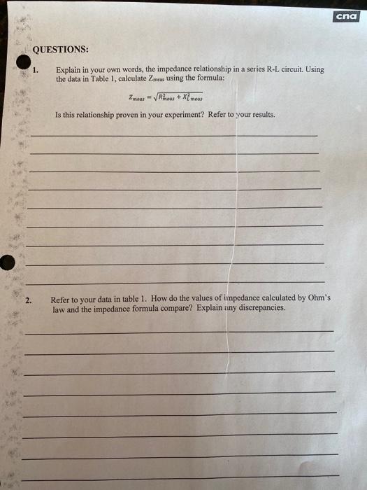 Solved Cna RESULTS Inductive Reactance XL 2XL Table 1 Chegg