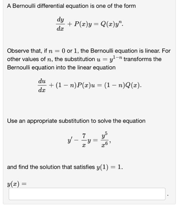 Solved A Bernoulli Differential Equation Is One Of The Form Chegg