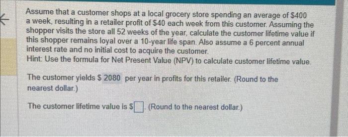 Solved Assume That A Customer Shops At A Local Grocery Store Chegg