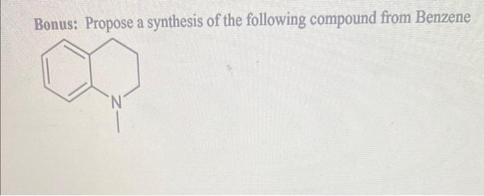 Solved Bonus Propose A Synthesis Of The Following Compound Chegg