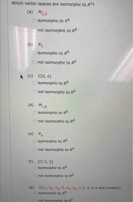 Solved Which Vector Spaces Are Isomorphic To R A M2 3 Chegg