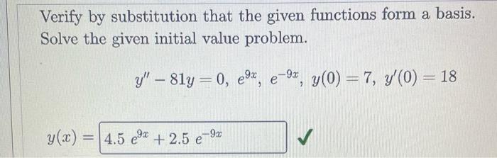 Solved Verify By Substitution That The Given Functions Form Chegg