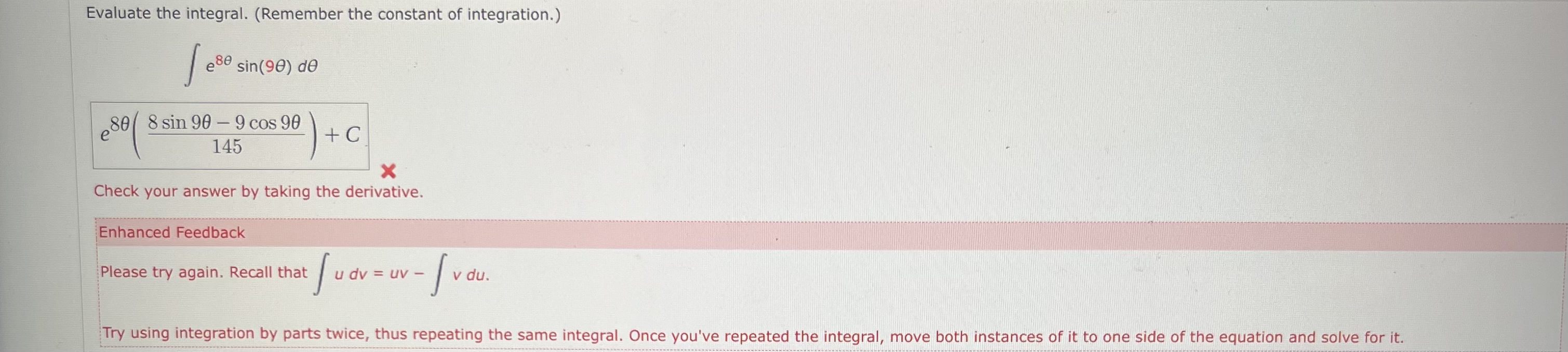 Solved Evaluate The Integral Remember The Constant Of Chegg