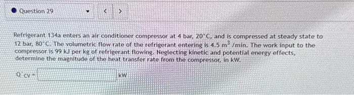 Solved Refrigerant Enters An Air Conditioner Compressor Chegg