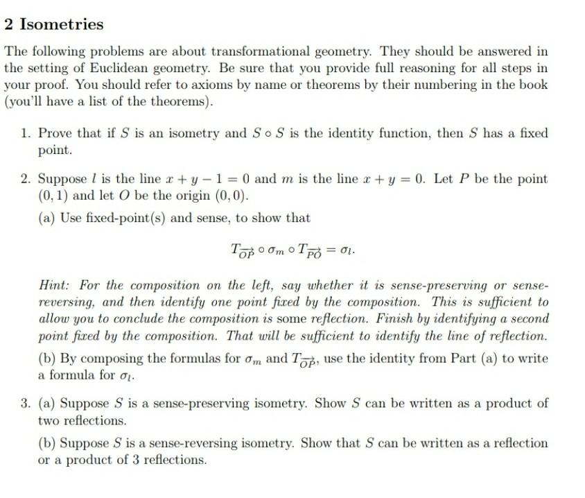 Solved Isometries The Following Problems Are About Chegg