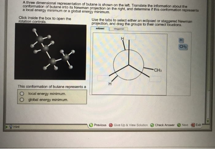 Solved A Three Dimensional Representation Of Butane Is Shown Chegg