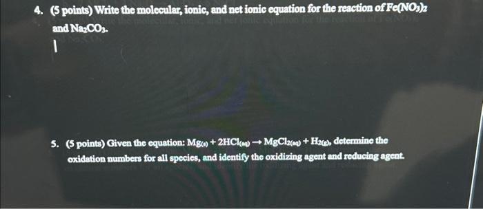 Solved Points Write The Molecular Ionic And Net Chegg