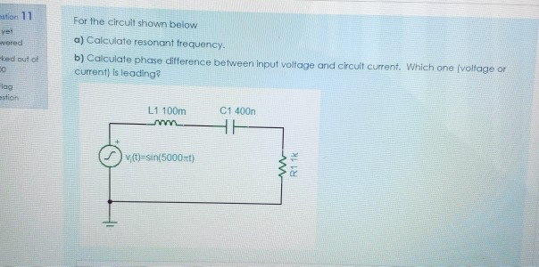 Solved For The Circuit Shown Below Stion 11 Yet Wered Ked Chegg