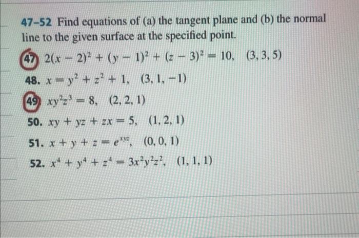 Solved 47 52 Find Equations Of A The Tangent Plane And Chegg