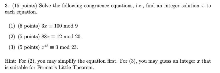 Solved 3 15 Points Solve The Following Congruence Chegg