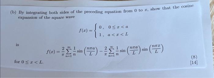 Solved 6 A Show That The Fourier Sine Series Expansion Of Chegg