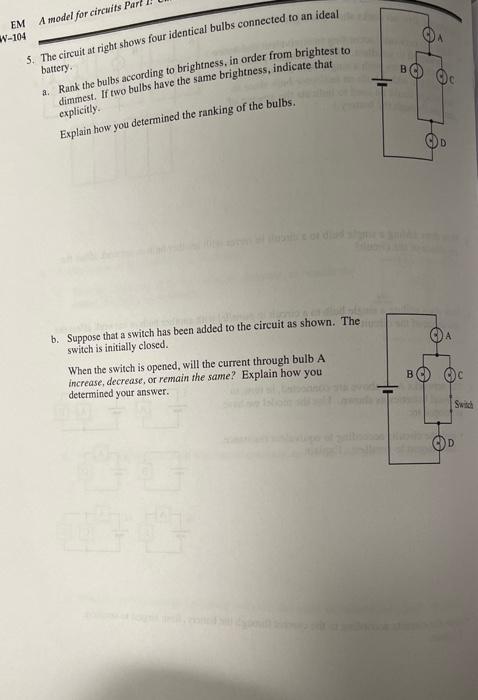 Solved The Circuit At Right Shows Four Identical Bulbs Chegg