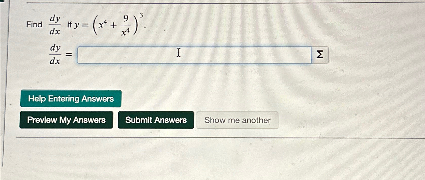 Solved Find Dydx If Y X4 9x4 3 Dydx Chegg