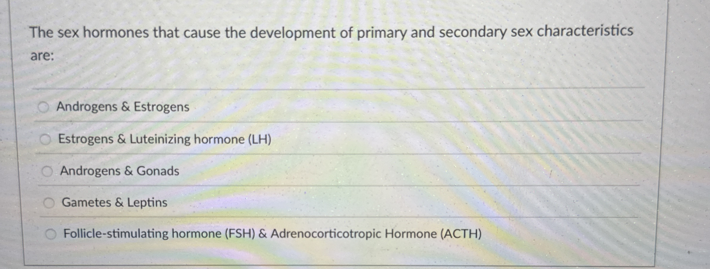 Solved The Sex Hormones That Cause The Development Of Chegg