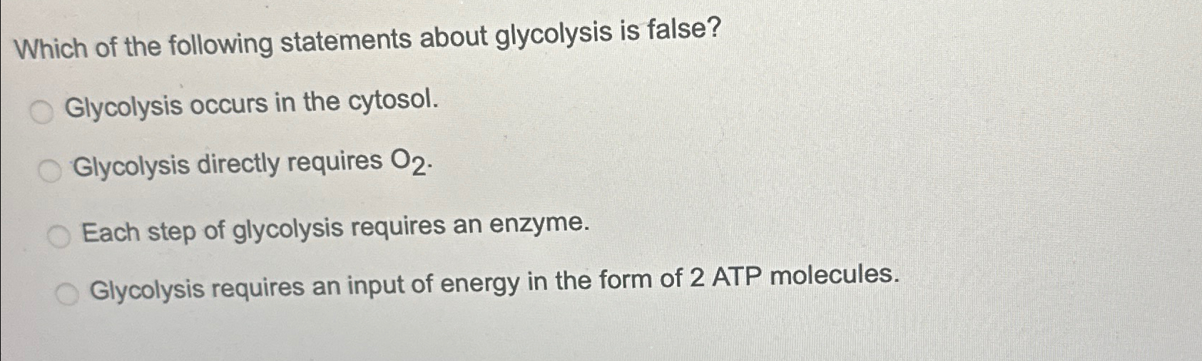 Solved Which Of The Following Statements About Glycolysis Is Chegg