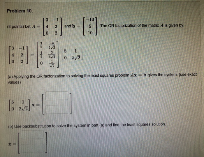 Solved Problem 10 3 1 10 8 Points Let A 4 2 And B 5 The Chegg