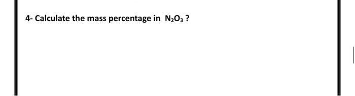 Solved Calculate The Mass Percentage In Chegg