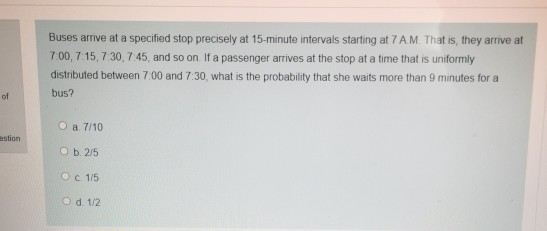 Solved Buses Arrive At A Specified Stop Precisely At Chegg