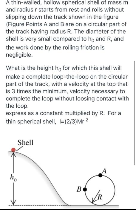 Solved A Thin Walled Hollow Spherical Shell Of Mass M And Chegg