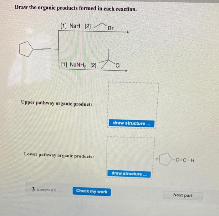 Solved Draw The Organic Products Formed In Each Reaction Chegg