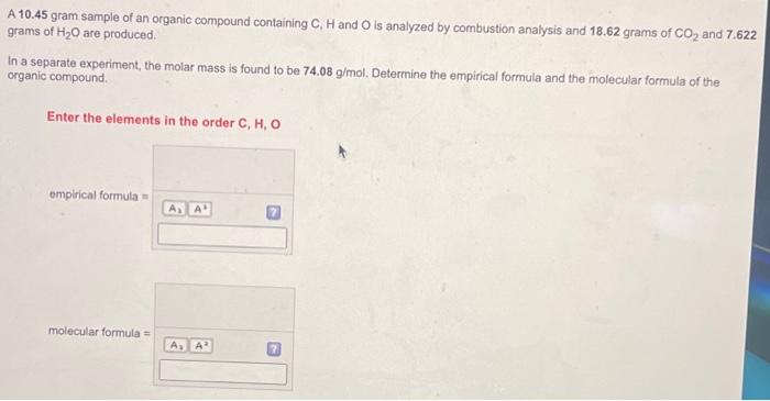 Solved A 10 45 Gram Sample Of An Organic Compound Containing Chegg