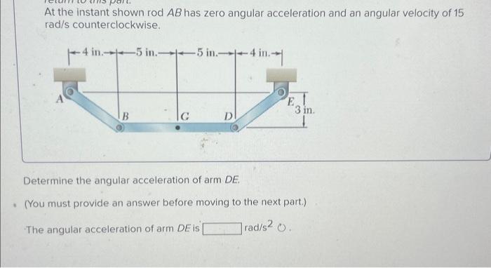 Solved At The Instant Shown Rod Ab Has Zero Angular Acce