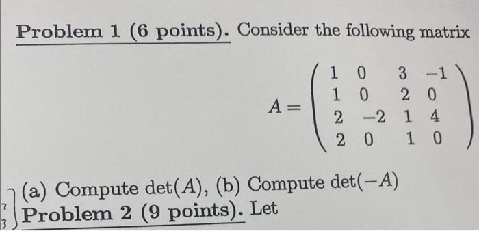 Solved Problem Points Consider The Following Matrix Chegg