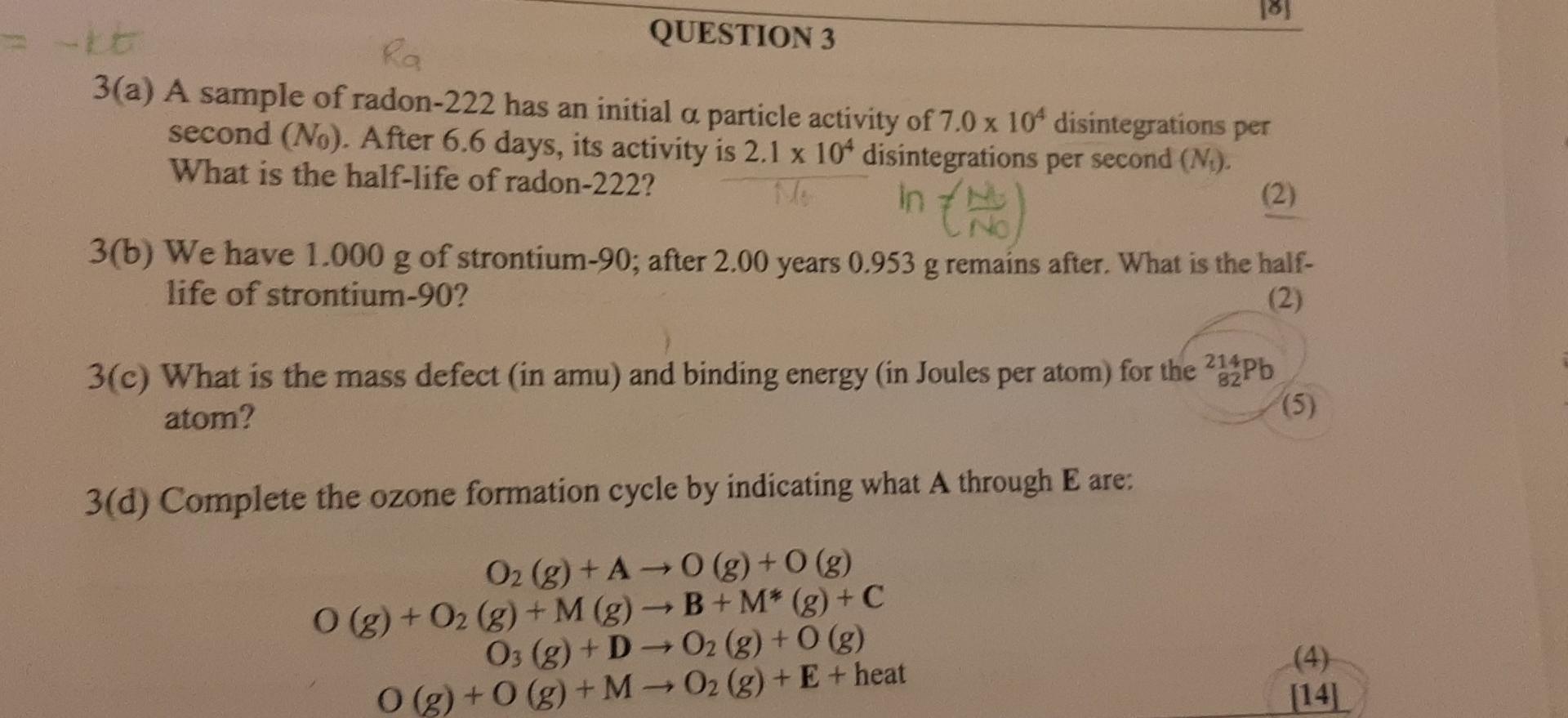 Solved 3 a A sample of radon 222 has an initial α particle Chegg