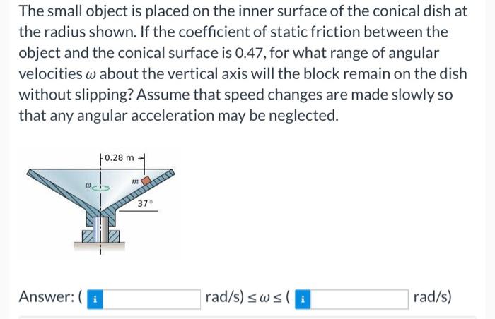 Solved The Small Object Is Placed On The Inner Surface Of Chegg