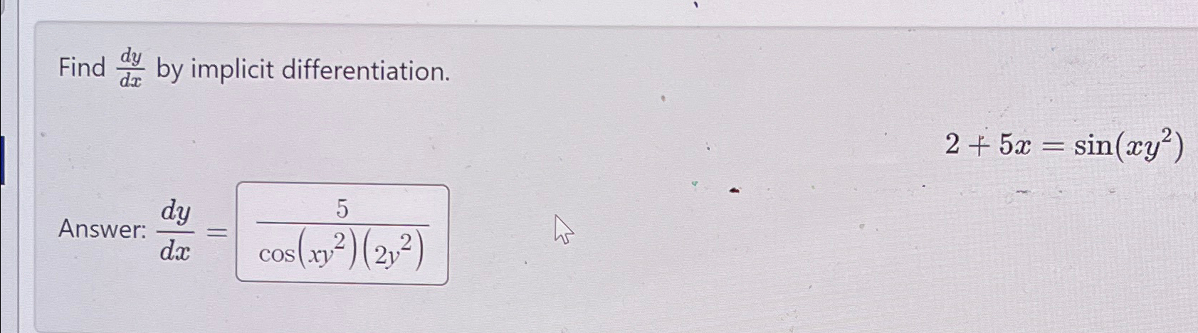 Solved Find Dydx By Implicit Chegg