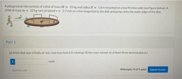 Solved A Playground Ride Consists Of A Disk Of Mass M Chegg
