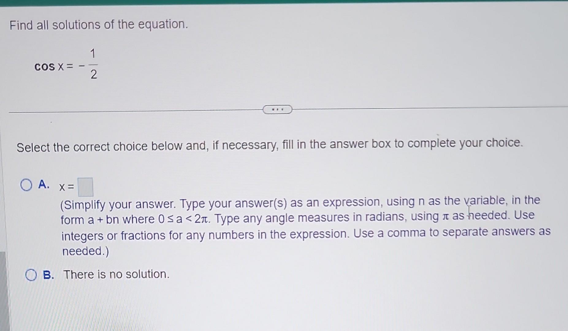 Solved Find All Solutions Of The Equation Cosx Select Chegg