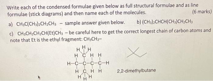 Solved Write Each Of The Condensed Formulae Given Below As Chegg