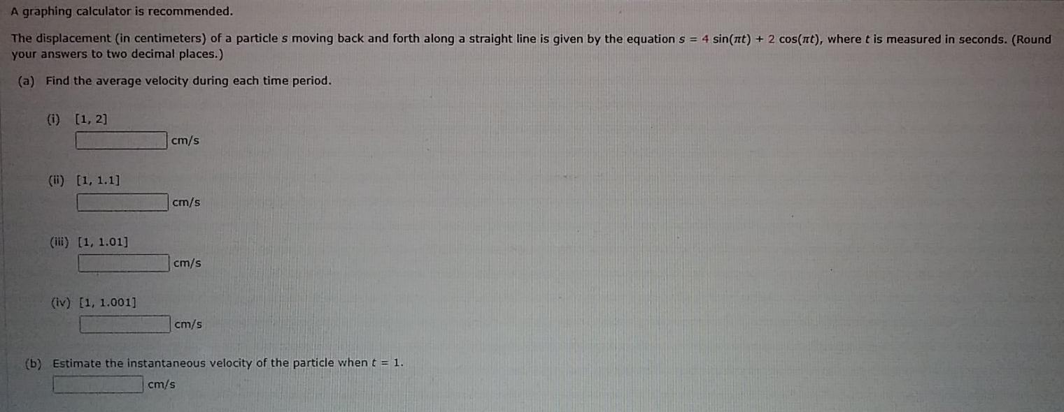 Solved The Table Shows The Position Of A Motorcyclist After Chegg