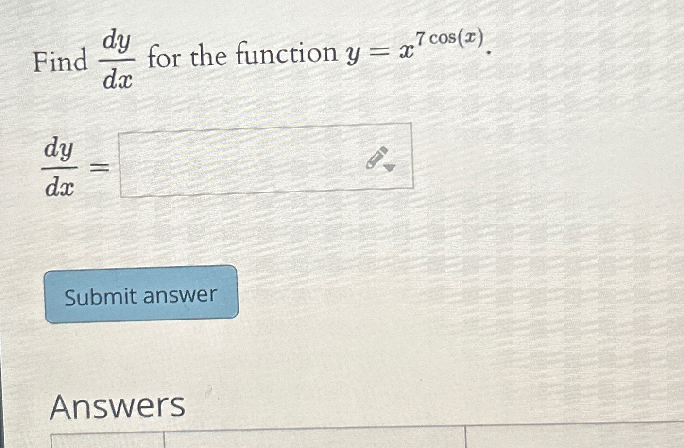 Solved Find Dydx For The Function Y X Cos X Dydx Answers Chegg