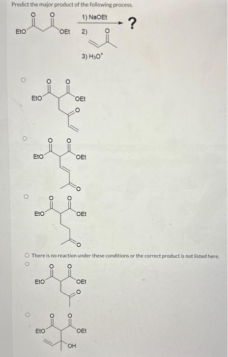 Solved Predict The Major Product Of The Following Process Chegg