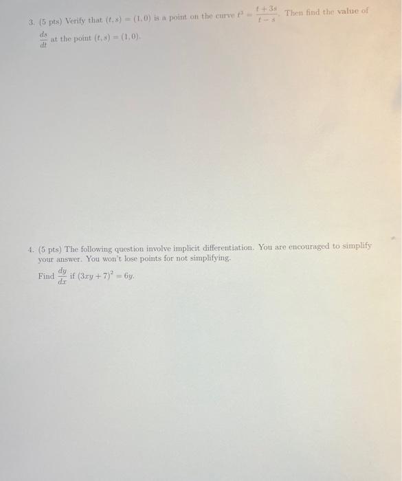 Solved 3 5 Pts Verify That T S 1 0 Is A Point Of The Chegg