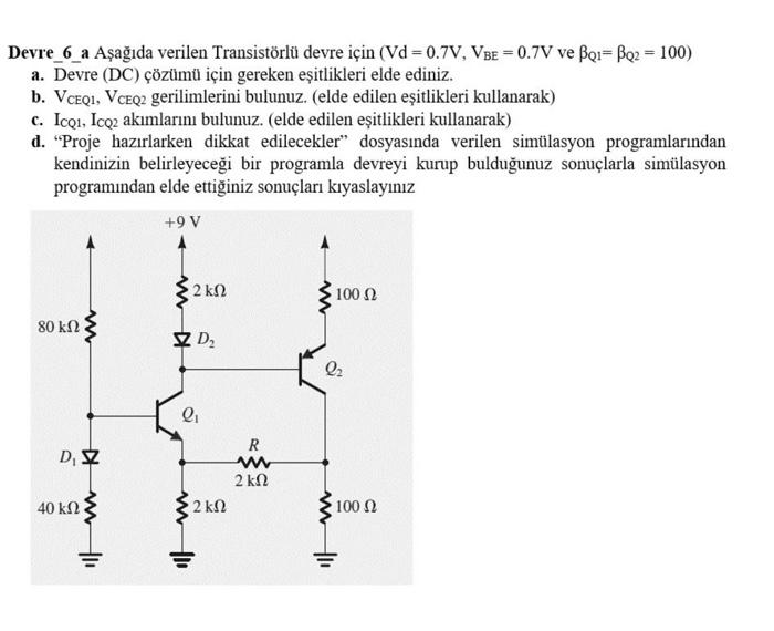 Devre 6 a Aşağıda verilen Transistörlü devre için Chegg