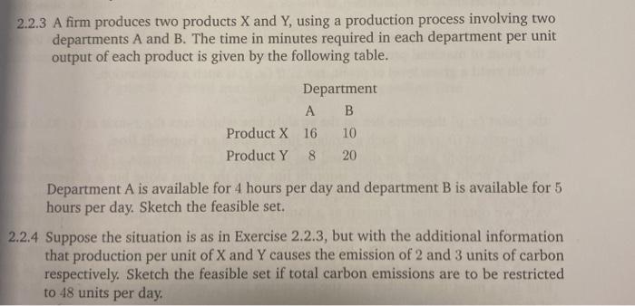 Solved 2 2 3 A Firm Produces Two Products X And Y Using A Chegg