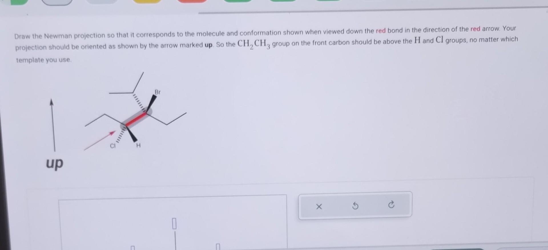 Solved Draw The Newman Projection So That It Corresponds To Chegg