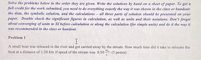 Solved Solve The Problems Below In The Order They Are Given Chegg