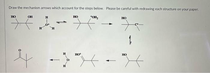 Solved Draw The Mechanism Arrows Which Account For The Steps Chegg