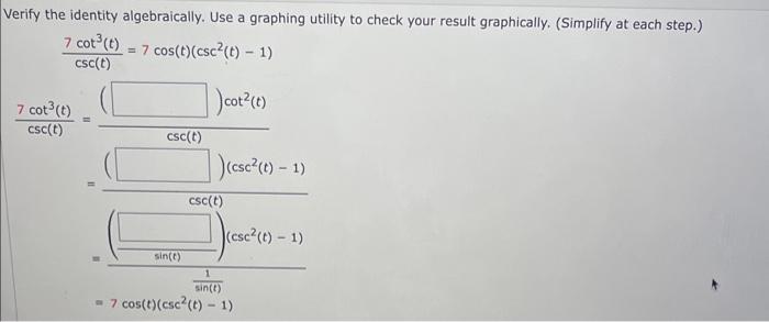 Solved Verify The Identity Algebraically Use A Graphing Chegg