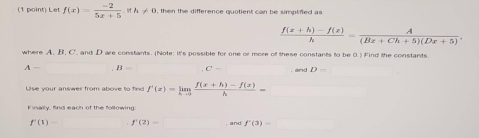 Solved 1 Point Let F X 5x 52 If H 0 Then The Chegg