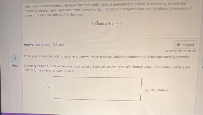 Solved Use Trigonometric Identities Algebraic Methods And Chegg