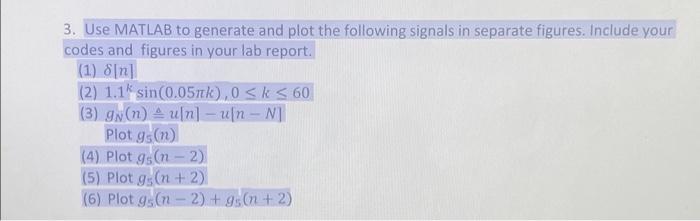 Solved 3 Use MATLAB To Generate And Plot The Following Chegg