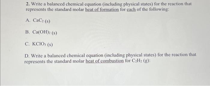 Solved Write A Balanced Chemical Equation Including Chegg