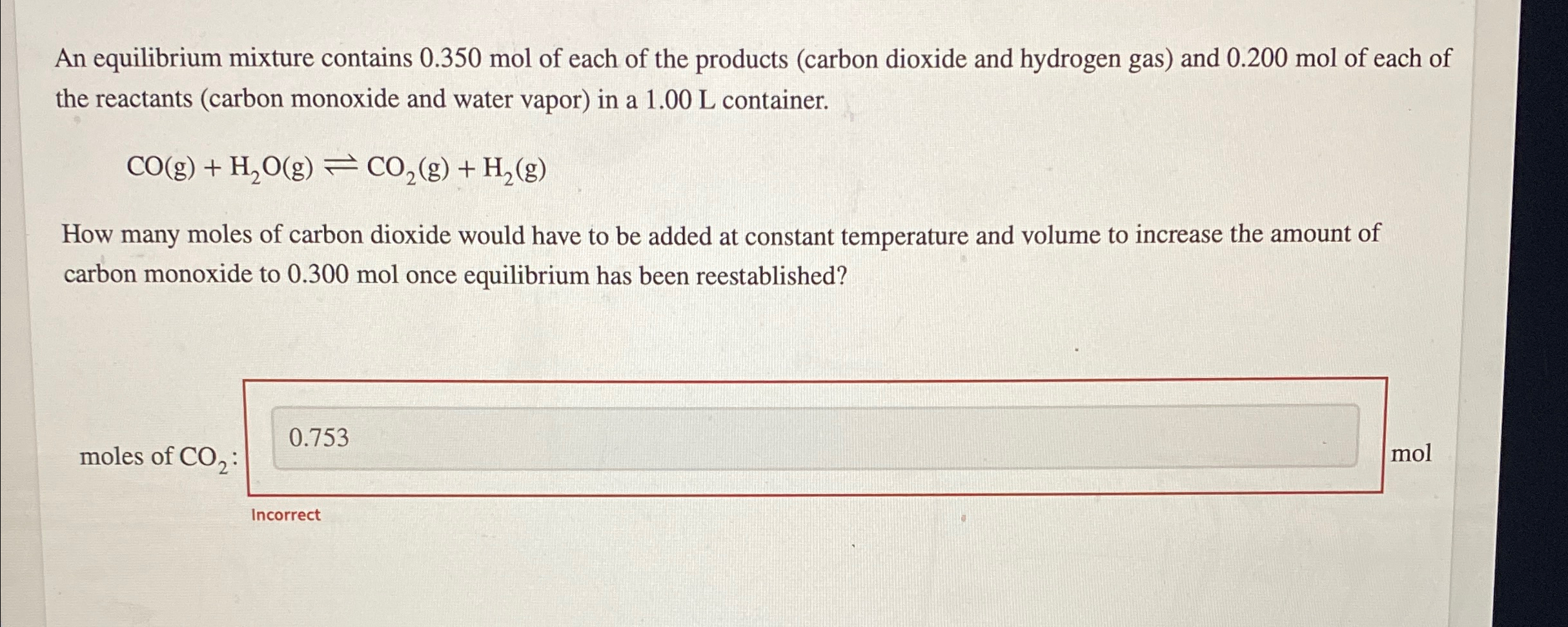 Solved An Equilibrium Mixture Contains 0 350mol Of Each Of Chegg