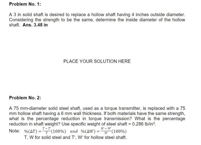 Solved Problem No 1 A 3 In Solid Shaft Is Desired To Chegg