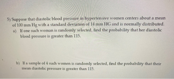 Solved Suppose That Diastolic Blood Pressure In Chegg